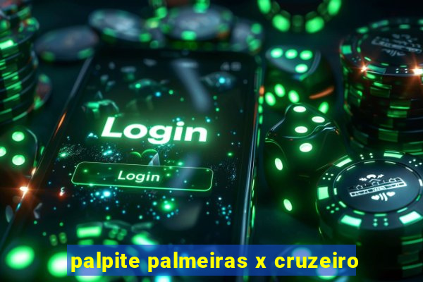 palpite palmeiras x cruzeiro